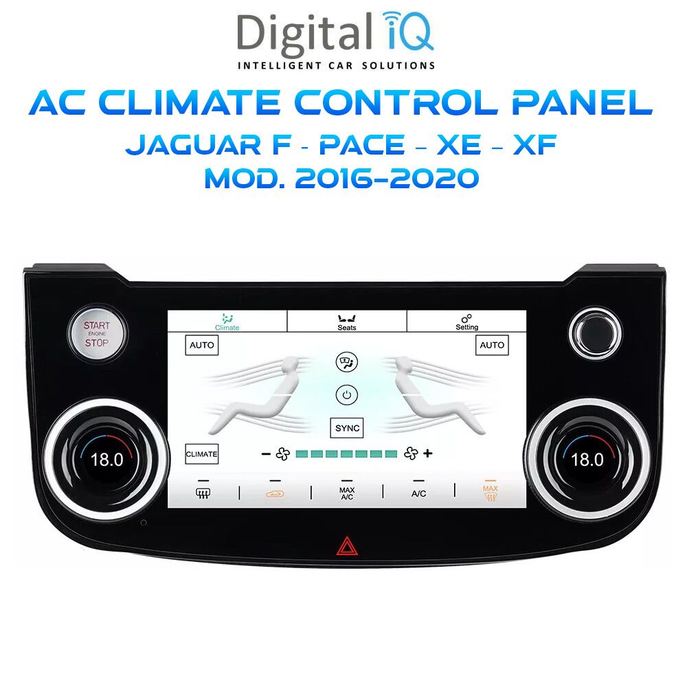 DIGITAL IQ FZ 2013_CL - TOUCHSCREEN CLIMATE CONTROL PANEL 7" for JAGUAR F - PACE - XE - XF mod. 2016-2020 DIGITAL IQ FZ 2013_CL - TOUCHSCREEN CLIMATE CONTROL PANEL 7" for JAGUAR F - PACE - XE - XF mod. 2016-2020