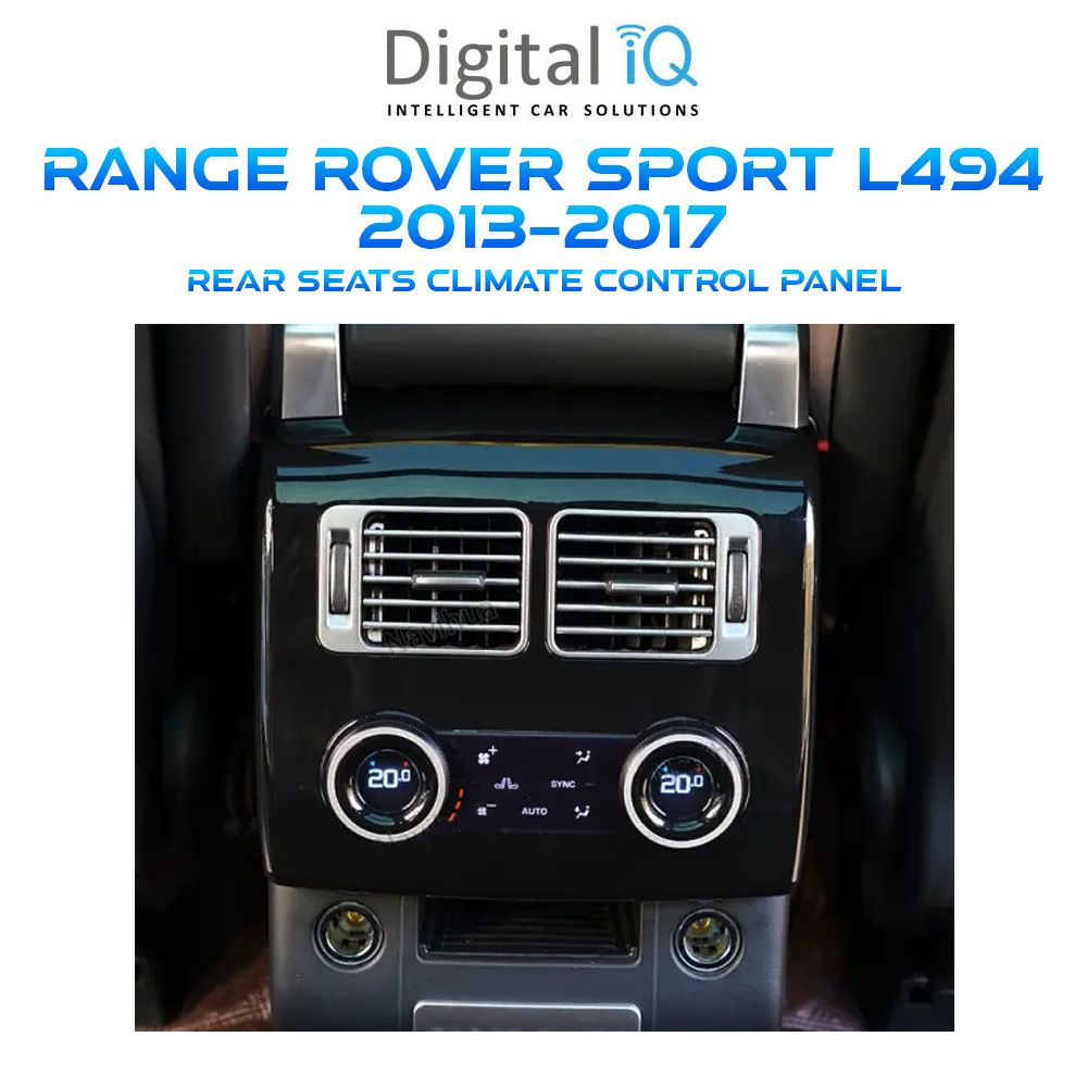 DIGITAL IQ FZ 5012_CL (REAR SEATS CLIMATE CONTROL PANEL for RANGE ROVER SPORT L494 mod. 2013-2017) DIGITAL IQ FZ 5012_CL (REAR SEATS CLIMATE CONTROL PANEL for RANGE ROVER SPORT L494 mod. 2013-2017)