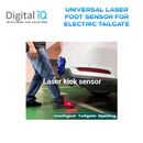 DIGITAL IQ UNIVERSAL LASER FOOT SENSOR for ELECTRIC TAILGATE